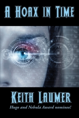 A Hoax in Time by Keith Laumer