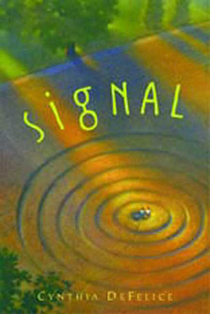 Signal by Cynthia C. DeFelice