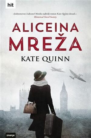 Aliceina mreža by Kate Quinn