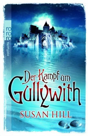 Der Kampf um Gullywith by Susan Hill, Leonard Thamm