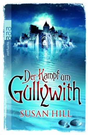 Der Kampf um Gullywith by Leonard Thamm, Susan Hill