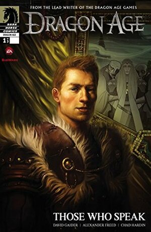 Dragon Age: Those Who Speak #1 by Alexander Freed, Chad Hardin, David Gaider