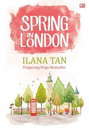 Spring in London by Ilana Tan