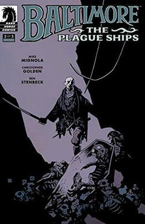 Baltimore: The Plague Ships #3 by Mike Mignola, Christopher Golden