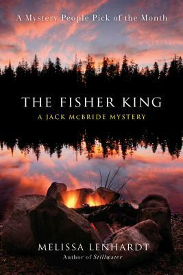 The Fisher King: A Jack McBride Mystery by Melissa Lenhardt