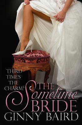 The Sometime Bride by Ginny Baird