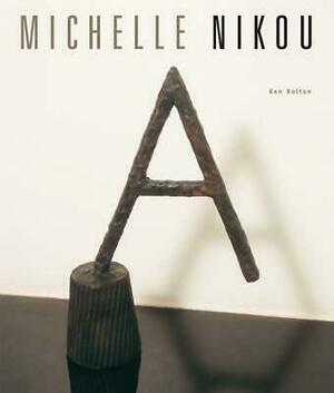Michelle Nikou by Ken Bolton