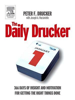 The Daily Drucker by Peter F. Drucker