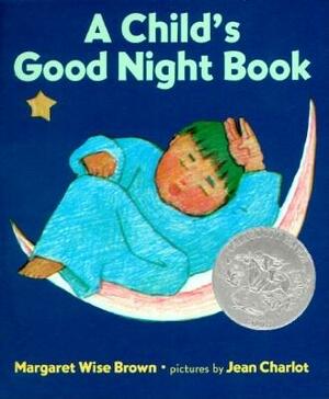 A Child's Good Night Book Board Book by Margaret Wise Brown