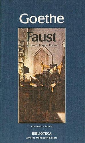 Faust volume primo by Johann Wolfgang von Goethe