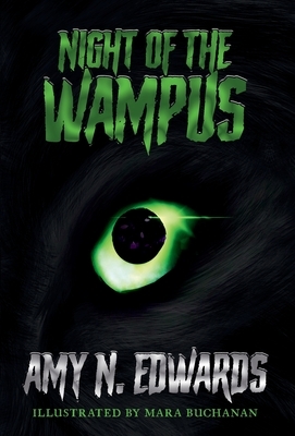 Night of the Wampus by Amy N. Edwards