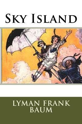 Sky Island by L. Frank Baum