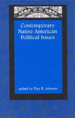 Contemporary Native American Political Issues by 