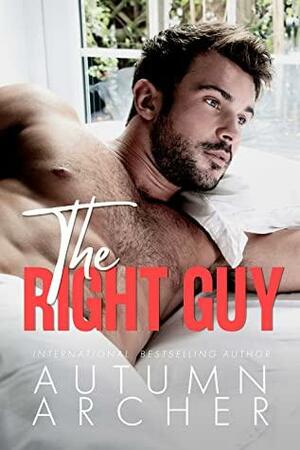 The Right Guy by Autumn Archer