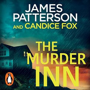 The Murder Inn by James Patterson, Candice Fox