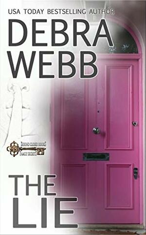 The Lie by Debra Webb
