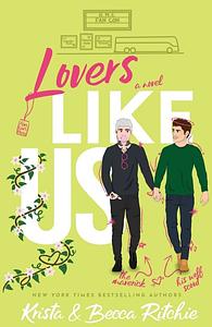 Lovers Like Us by Krista Ritchie, Becca Ritchie