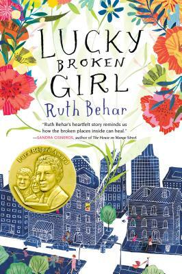 Lucky Broken Girl by Ruth Behar