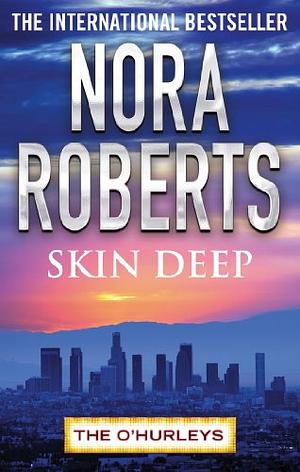 Skin Deep by Nora Roberts