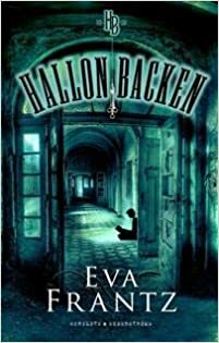 Hallonbacken by Eva Frantz