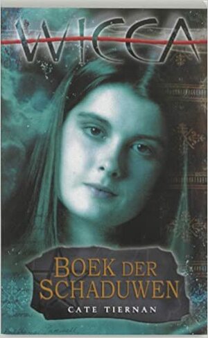 Boek der Schaduwen by Cate Tiernan