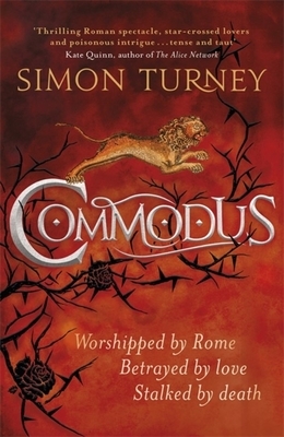 Commodus by Simon Turney
