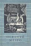 Ocelové město by Jules Verne