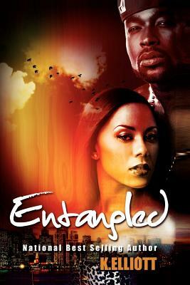 Entangled by K. Elliott