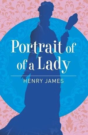 The Portrait of a Lady by Henry James