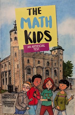 The math kids: an artificial test by David Cole