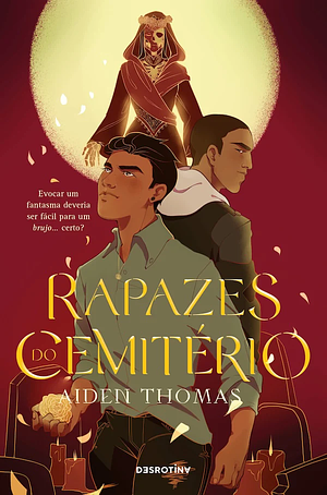Rapazes Do Cemitério by Aiden Thomas
