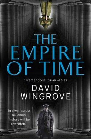 The Empire of Time by David Wingrove