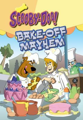 Scooby-Doo in Bake-Off Mayhem by Lee Howard