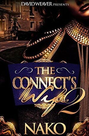 The Connect's Wife 2 by Nako