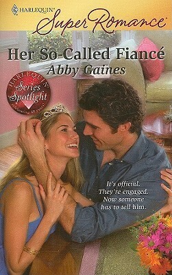 Her So-Called Fiance by Abby Gaines