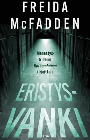 Eristysvanki by Freida McFadden