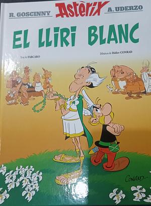 El Lliri Blanc by Fabcaro, René Goscinny, Albert Uderzo