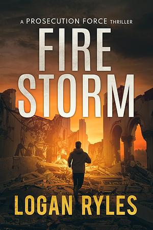 Firestorm by Logan Ryles