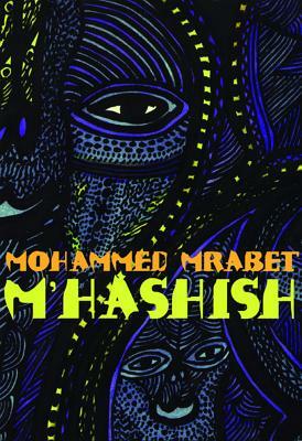 M'Hashish by Mohammed Mrabet