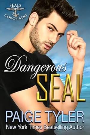 Dangerous SEAL by Paige Tyler