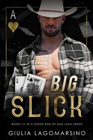 Big Slick by Giulia Lagomarsino