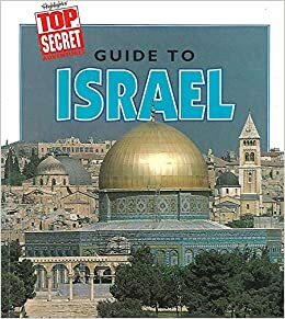 Guide to Israel (Highlights Top Secret Adventures) by David Marshall