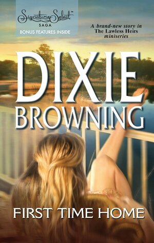 First Time Home by Dixie Browning