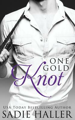 One Gold Knot by Sadie Haller