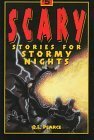 Scary Stories for Stormy Nights by Q.L. Pearce