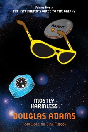 Mostly Harmless: Hitchhiker's Guide to the Galaxy Book 5 by Douglas Adams