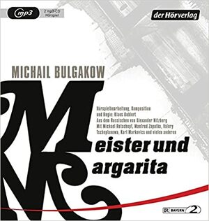 MEISTER UND MARGARITA-MP3 - BU by Mikhail Bulgakov, Klaus Buhlert