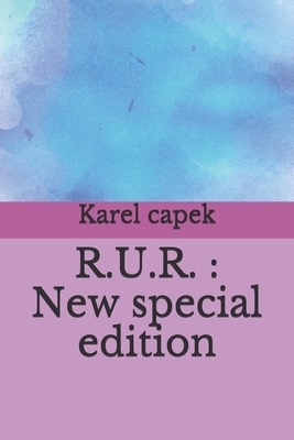 R.U.R.: New special edition by Karel Čapek