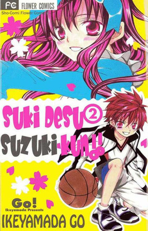 Suki desu Suzuki-kun!!, Vol. 02 by Go Ikeyamada