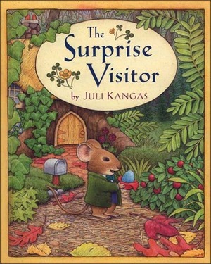 The Surprise Visitor by Juli Kangas